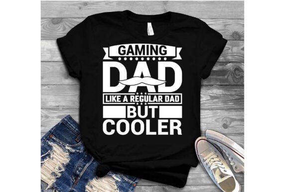 Gaming Dad Graphics for T-Shirt Designs